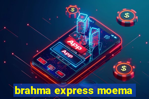 brahma express moema